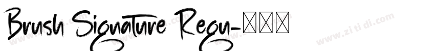 Brush Signature Regu字体转换